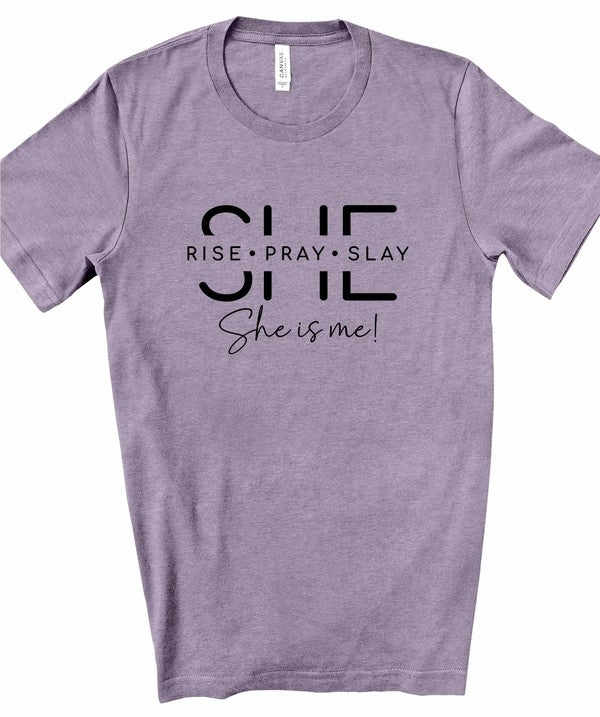 Modish She Is Rise. Pray. Slay. She is me Graphic T-Shirt