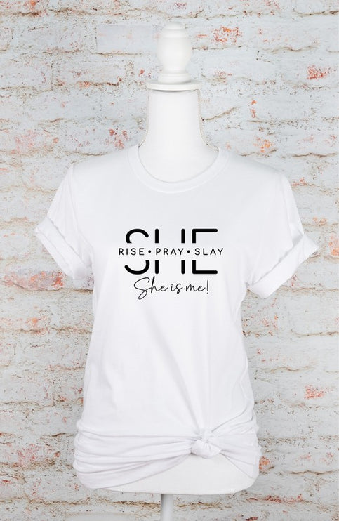 Modish She Is Rise. Pray. Slay. She is me Graphic T-Shirt