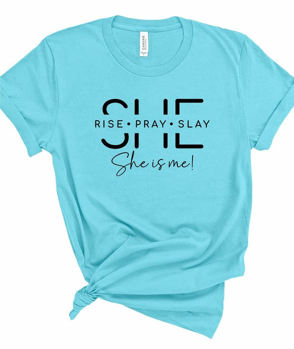 Modish She Is Rise. Pray. Slay. She is me Graphic T-Shirt