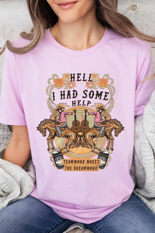 Hell I Had Some Help Western Graphic Tee