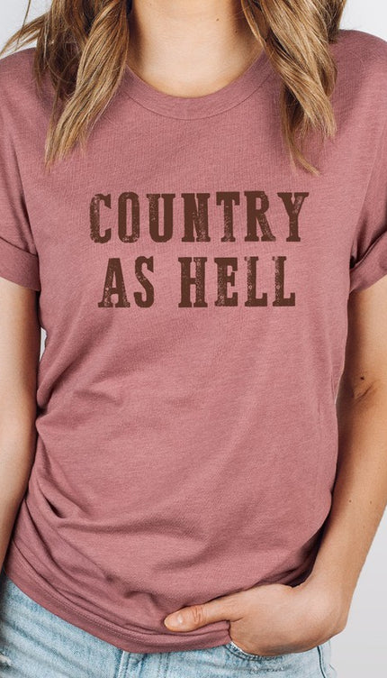 Country As Hell Western Graphic Tee