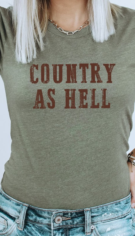 Country As Hell Western Graphic Tee