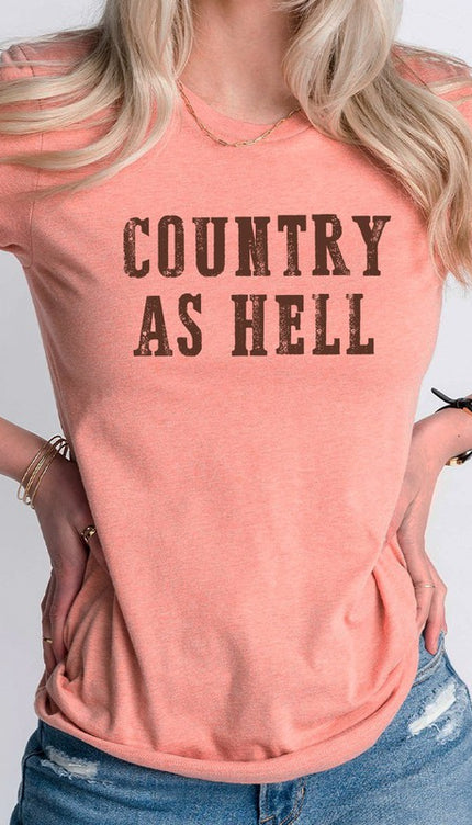 Country As Hell Western Graphic Tee