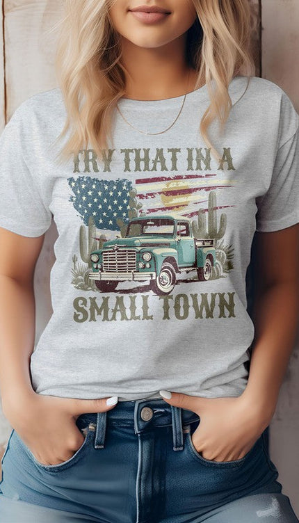 Modish Try That in a Small Town Graphic T-Shirt - Ash / S