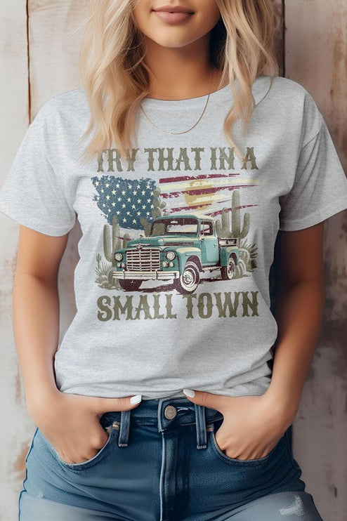 Modish Try That in a Small Town Graphic T-Shirt - Ash / S